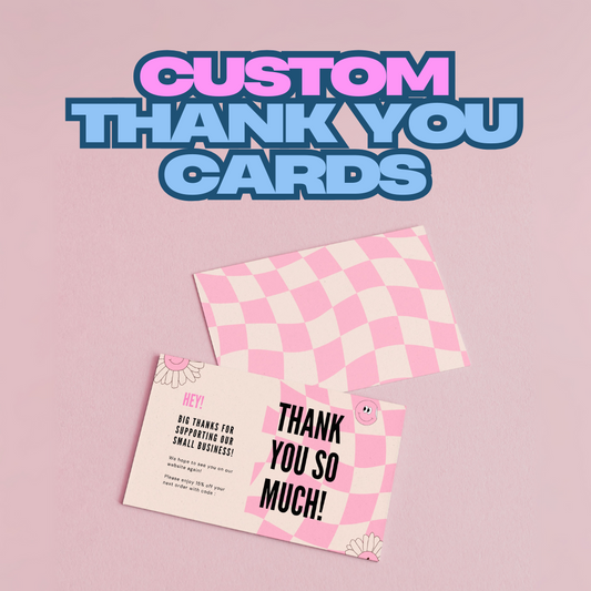 Custom 85mm x 55mm Appreciation Cards (Add your own design)