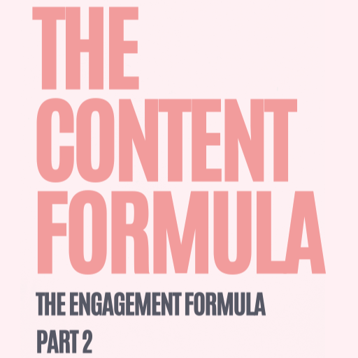 The Content Formula: The Engagement Formula
