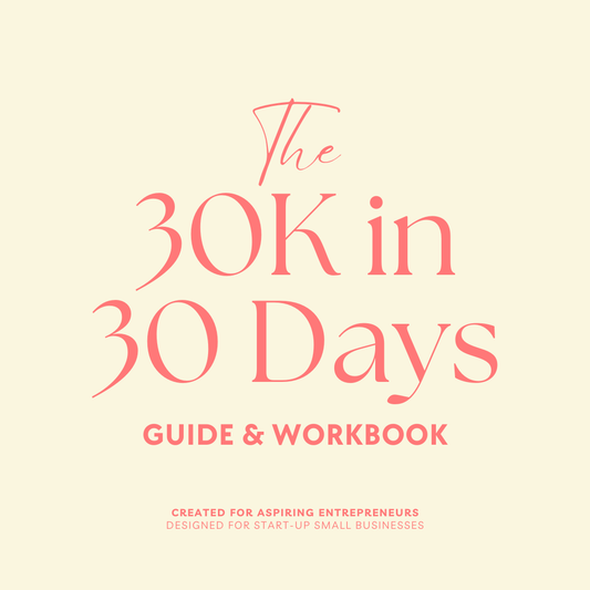 30K in 30 Days Workbook & Guide (Digital)