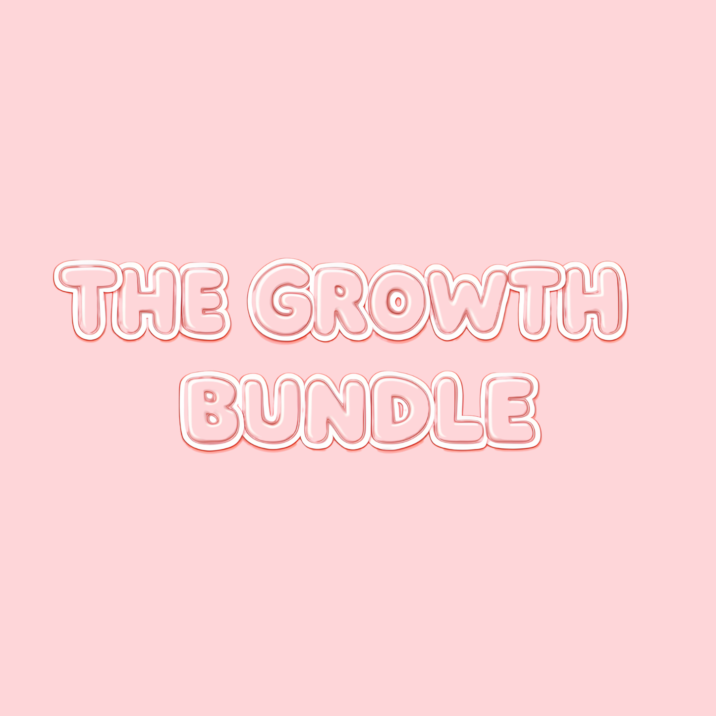 The Growth Bundle