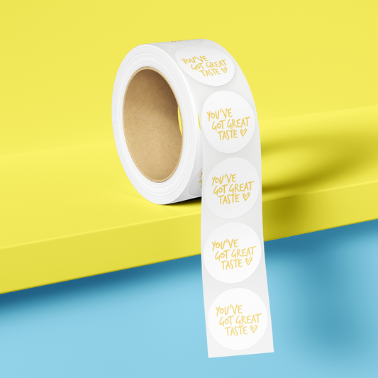 1" Stickers - 'You've Got Great Taste'