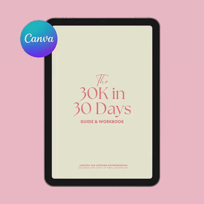 30K in 30 Days Workbook & Guide (Digital)